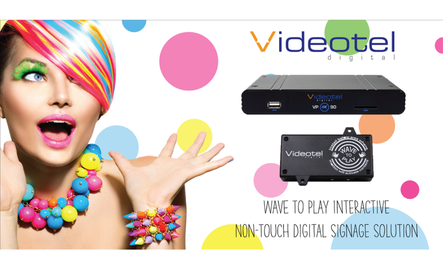 WAVE to Play digital screen — VIDEOTEL DIGITAL